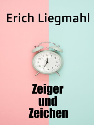 cover image of Zeiger und Zeichen